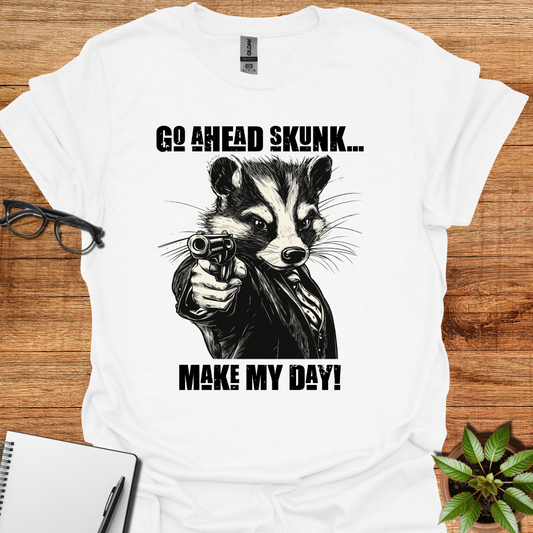 Go Ahead Skunk... Make My Day